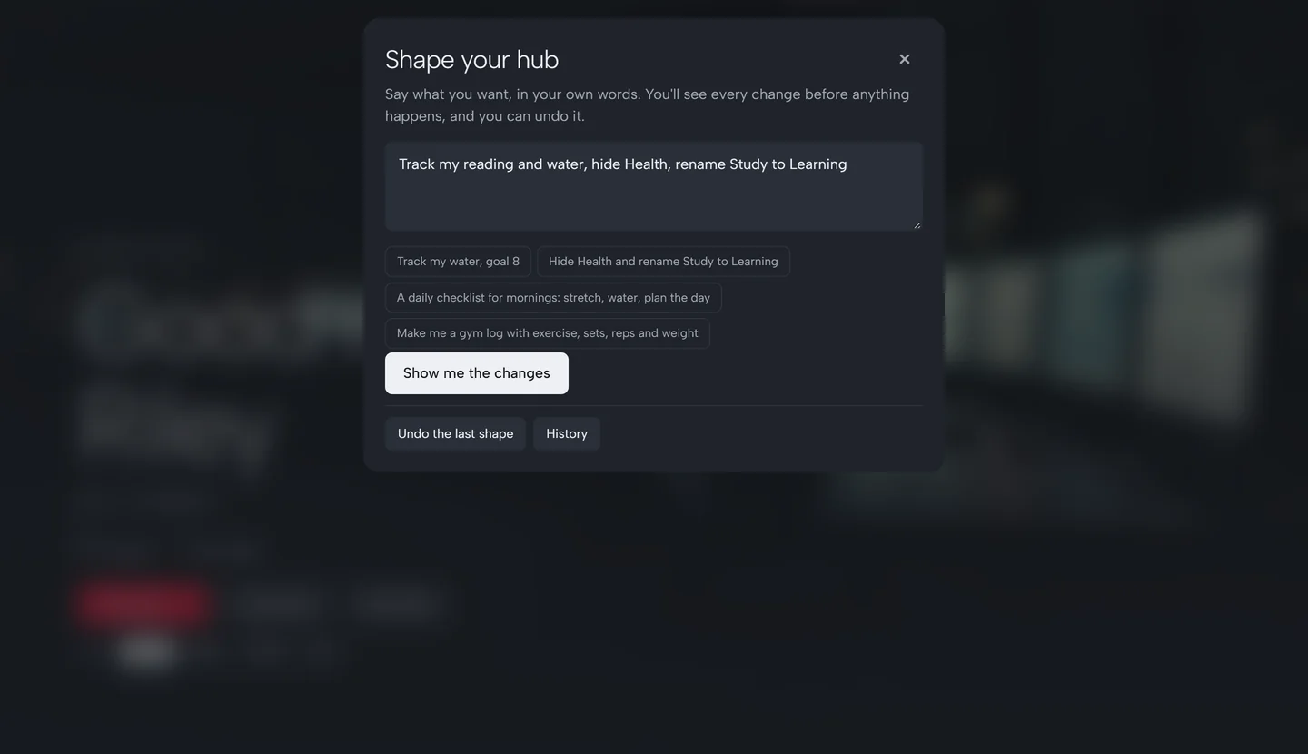 The Shape your hub window with the request: track my reading and water, hide Health, rename Study to Learning.